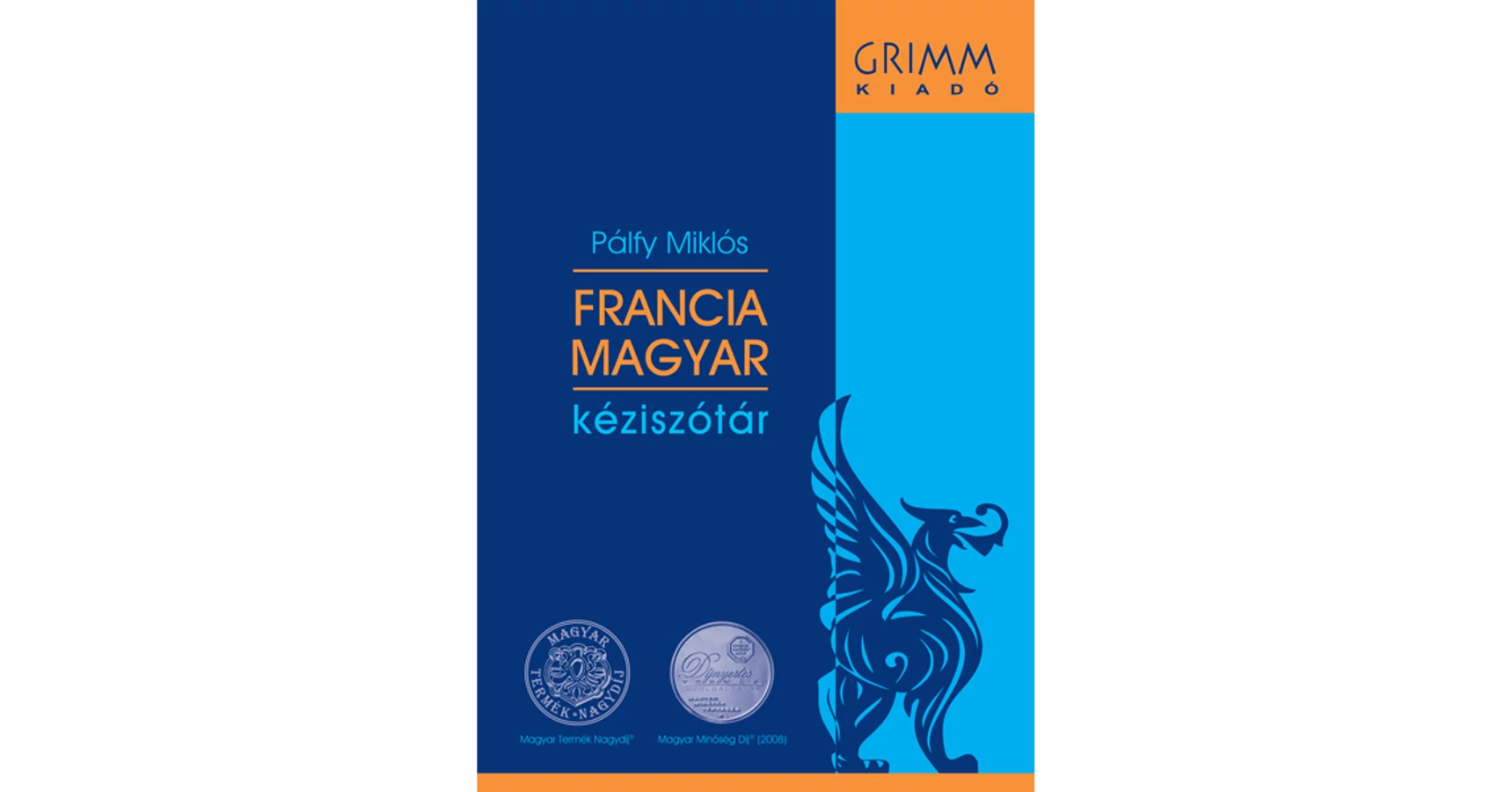 MAGYAR-FRANCIA kéziszotar Eckhardt Sándor: Francia-magyar kéziszótár (Akadémiai Kiadó