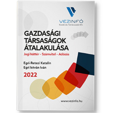 Gazdasági társaságok átalakulása 2022 könyv
