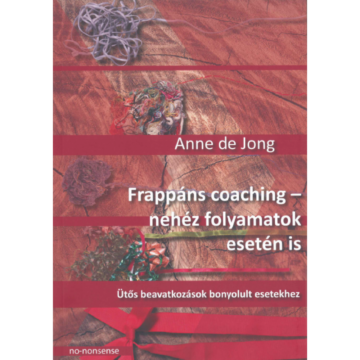 Frappáns coaching – nehéz folyamatok esetén is, könyv