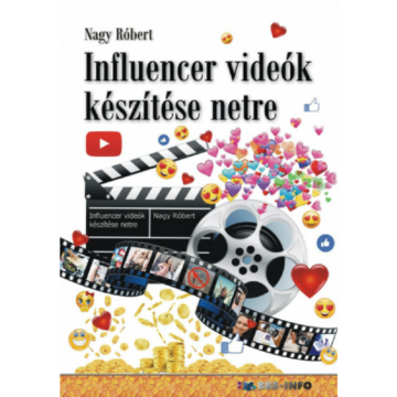 Influencer videók készítése netre könyv