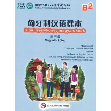 Kínai nyelvkönyv magyaroknak Negyedik kötet