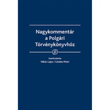 Nagykommentár a Polgári Törvénykönyvhöz  könyv