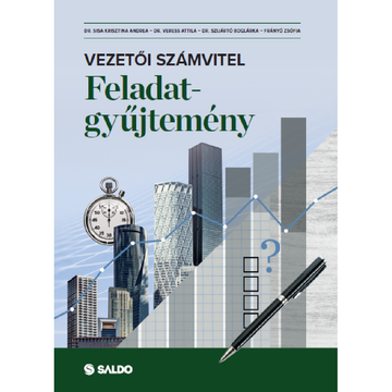 Vezetői számvitel feladatgyűjtemény 2021