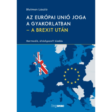 Az Európai Unió joga a gyakorlatban - A Brexit után, könyv