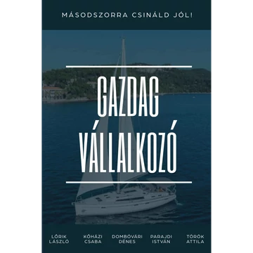 Könyv: Gazdag vállalkozó - Másodszorra csináld jól!