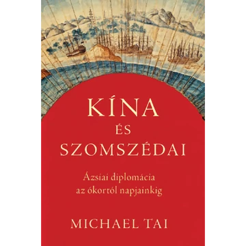 Könyv: Kína és szomszédai