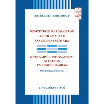 Könyv: Nemzetközi kapcsolatok angol-magyar szaknyelvi szótára