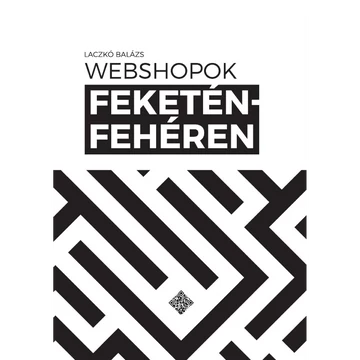 Könyv: Webshopok feketén-fehéren