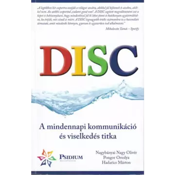 Könyv: DISC, a mindennapi kommunikáció és viselkedés titka