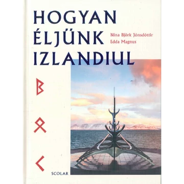 Hogyan éljünk izlandiul? könyv