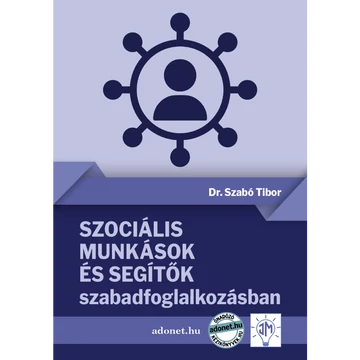 Szociális munkások és segítők szabadfoglalkozásban, könyv