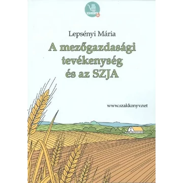 Könyv: A mezőgazdasági tevékenység és az SZJA