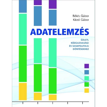 Könyv: Adatelemzés üzleti, közgazdasági és szakpolitikai döntésekhez