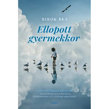 Könyv: Ellopott gyermekkor