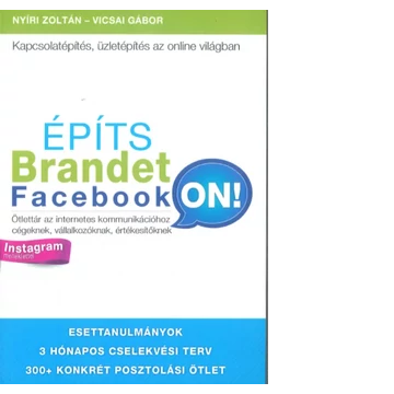 Könyv: Építs brandet FacebookON!