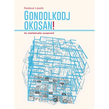 Könyv: Gondolkodj okosan!