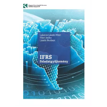 IFRS Feladatgyűjtemény - gyakorló- és vizsgafeladatok könyv