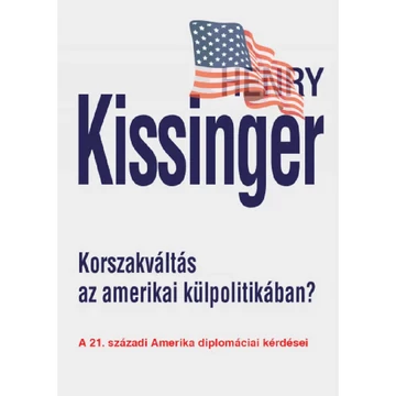 Könyv: Korszakváltás az amerikai külpolitikában?