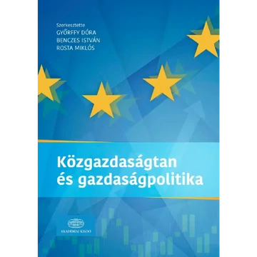 Könyv: Közgazdaságtan és gazdaságpolitika