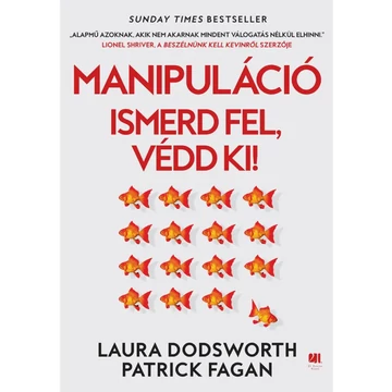 Könyv: Manipuláció - Ismerd fel, védd ki!