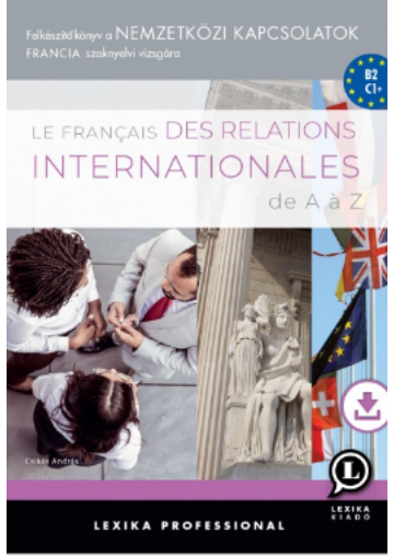 Le francais des relations internationales de A a Z könyv
