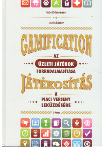 Gamification - Játékosítás könyv