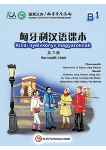 Kínai nyelvkönyv magyaroknak Harmadik kötet