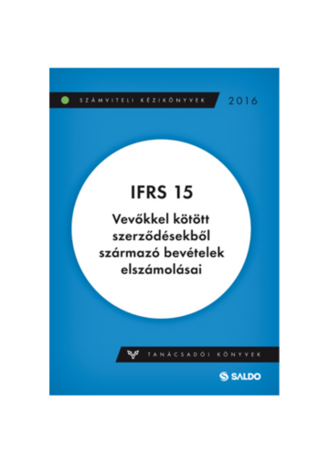 IFRS 15, Vevőkkel kötött szerződésekből származó bevételek elszámolásai
