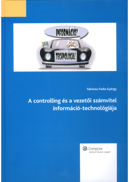 A controlling és a vezetői számvitel információ-technológiája könyv