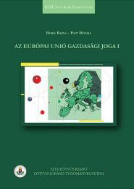 Az európai unió gazdasági joga I. könyv