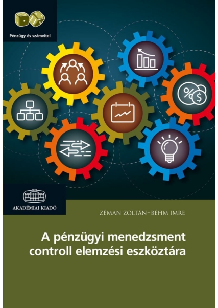 A pénzügyi menedzsment controll elemzési eszköztára könyv