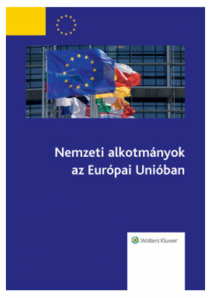 Nemzeti Alkotmányok az Eu-ban könyv
