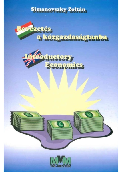 Bevezetés a közgazdaságtanba - Introductory Economics  könyv