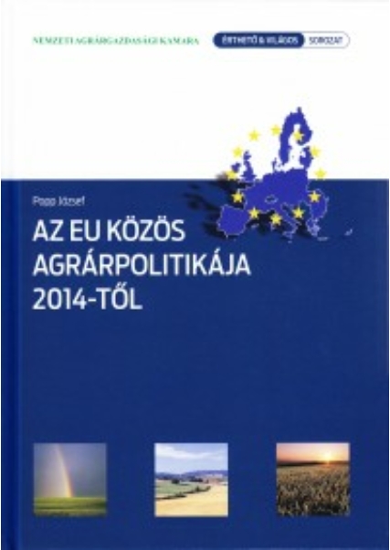 Az EU közös agrárpolitikája 2014-től