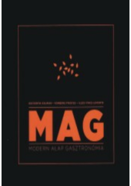 MAG, Modern Alap Gasztronómia