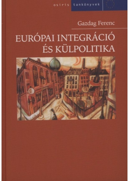 Európai integráció és külpolitika