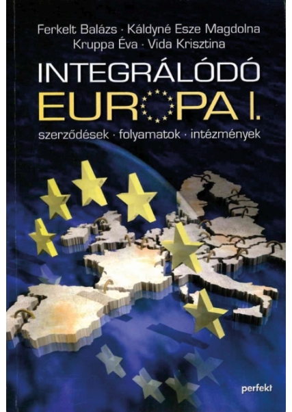 Integrálódó Európa I.