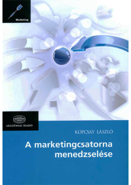 A marketingcsatorna menedzselése könyv