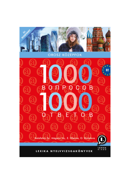1000 kérdés, 1000 válasz oroszul