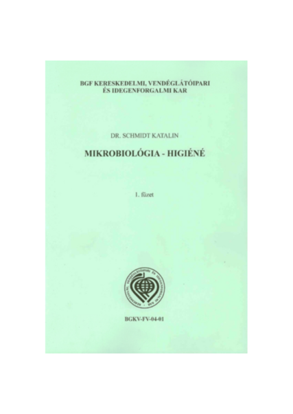 Mikrobiológia-higiéne I-II. könyv