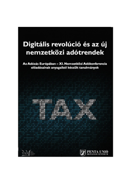 Digitális revolució és az új nemzetközi adótrendek  könyv