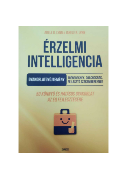 Érzelmi intelligencia gyakorlatgyűjtemény, könyv