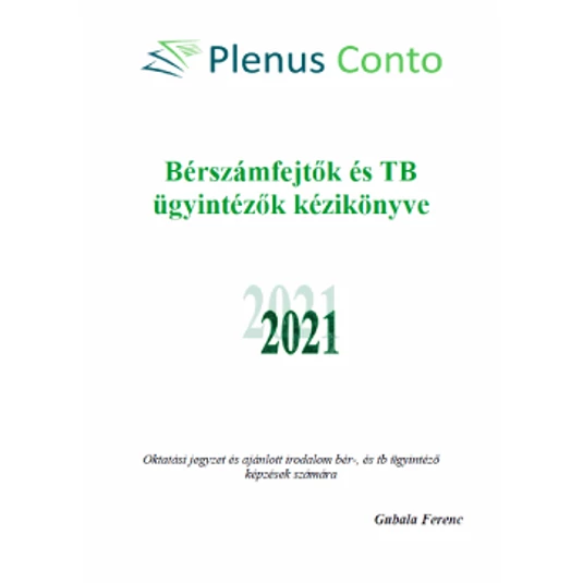 Bérszámfejtők és TB ügyintézők kézikönyve