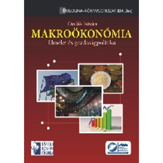 Makroökonómia - Elmélet és gazdaságpolitika könyv