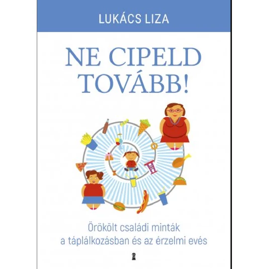 Ne cipeld tovább! Könyv