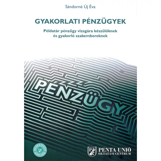Gyakorlati pénzügyek példatár könyv