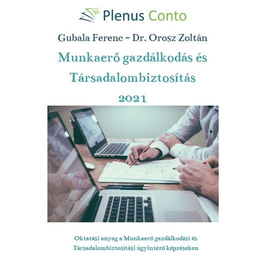 Munkaerő gazdálkodás és társadalombiztosítás 2021 könyv