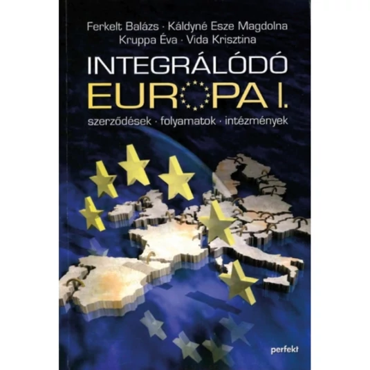 Integrálódó Európa I.  Könyv