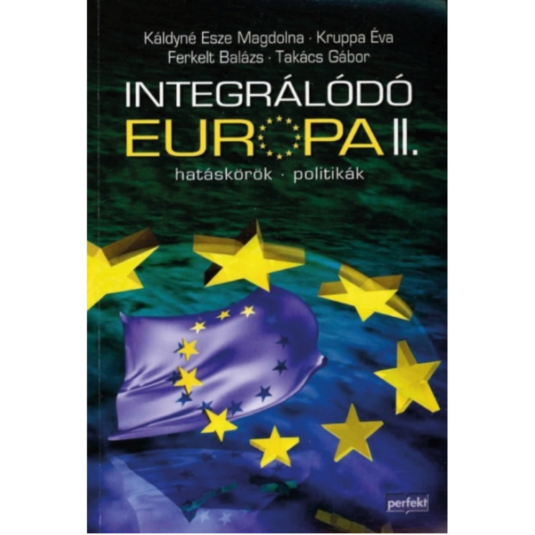 Integrálódó Európa II.  Könyv