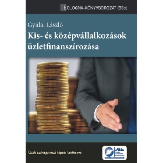 Kis- és középvállalkozások üzletfinanszírozása